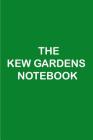 The Kew Gardens Notebook By Charisma Publications Cover Image