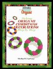 Making Origami Christmas Decorations Step by Step Cover Image