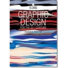 Graphic Design for the 21st Century: 100 of the World's Best Graphic Designers Cover Image