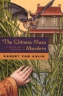 The Chinese Maze Murders: A Judge Dee Mystery By Robert van Gulik Cover Image