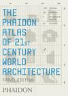 Phaidon Atlas of 21st Century World Architecture Cover Image