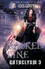 Cracked Line: An Urban Fantasy (Cataclysm #3) By Ann Gimpel Cover Image