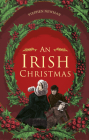 An Irish Christmas By Stephen Newman Cover Image