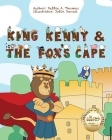 King Kenny and the Fox's Cape Cover Image