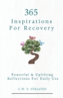 Overcome Addiction: 365 Inspirations For Recovery Cover Image