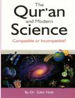 The Qur'an & Modern Science: Compatible or Incompatible? 2014 Cover Image