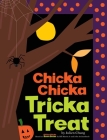 Chicka Chicka Tricka Treat (Chicka Chicka Book, A) By Julien Chung, Julien Chung (Illustrator) Cover Image