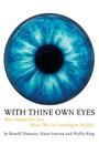 With Thine Own Eyes By Ronald Tomanio, Diane Iverson, Phyllis Ring Cover Image