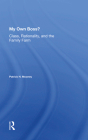 My Own Boss?: Class, Rationality, and the Family Farm Cover Image