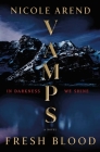 VAMPS: Fresh Blood: A Novel Cover Image