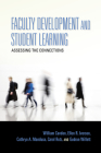 Faculty Development and Student Learning: Assessing the Connections (Scholarship of Teaching and Learning) Cover Image