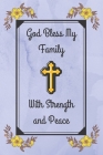 Letters to My Family: God Bless My Family With Strength and Peace By Daniel Much Cover Image