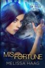 (Mis)fortune By Melissa Haag Cover Image
