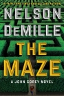 The Maze (A John Corey Novel #8) By Nelson DeMille Cover Image