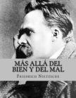 Más allá del bien y del mal By Friedrich Wilhelm Nietzsche Cover Image