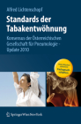 Standards Der Tabakentwöhnung: Konsensus Der Österreichischen Gesellschaft Für Pneumologie - Update 2010 By Alfred Lichtenschopf Cover Image