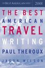 The Best American Travel Writing 2001 Cover Image