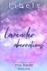 Lavender Aberrations By MX Kade Cover Image