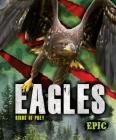 Eagles (Birds of Prey) By Nathan Sommer Cover Image
