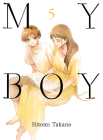 My Boy, volume 5 By Hitomi Takano Cover Image
