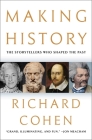 Making History: The Storytellers Who Shaped the Past Cover Image
