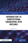 Introduction to Computational Engineering with Matlab(r) (Chapman & Hall/CRC Numerical Analysis and Scientific Computi) Cover Image