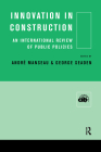 Innovation in Construction: An International Review of Public Policies Cover Image