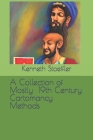 A Collection of Mostly 19th Century Cartomancy Methods By Kenneth Stoeffler (Editor), Kenneth Stoeffler Cover Image