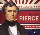 Franklin Pierce (Presidents of the United States) Cover Image