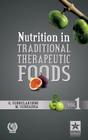 Nutrition in Traditional Therapeutic Foods Vol. 1 Cover Image