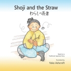Shoji and the Straw Cover Image