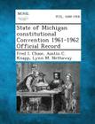 State of Michigan Constitutional Convention 1961-1962 Official Record Cover Image