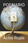 Poemario Grandes Amores By Atilio Rojas Cover Image