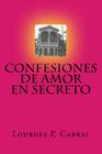 Confesiones de Amor en Secreto Cover Image