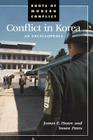 Conflict in Korea: An Encyclopedia (Roots of Modern Conflict) Cover Image