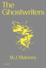The Ghostwriters (Goldsmiths Press / Gold SF) By M. J. Maloney Cover Image