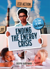 Ending the Energy Crisis: It's Time to Take Eco Action! Cover Image