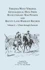 Virginia and West Virginia Genealogical Data from Revolutionary War Pension and Bounty Land Warrant Records, Volume 6 Ullum Through Zumwalt By Patrick G. Wardell Cover Image