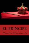 El Principe By Gabriela Guzman (Translator), Nicolas Maquiavelo Cover Image