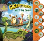 Gigantosaurus: Meet the Dinos! (10-Button Sound Books) By Editors of Studio Fun International Cover Image