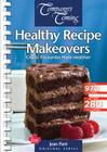 Healthy Recipe Makeovers: Classic Favourites Made Healthier (Original) By Jean Pare Cover Image