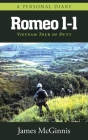 Romeo 1-1: Vietnam Tour of Duty By James McGinnis Cover Image