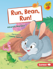 Run, Bean, Run! By Amanda Brandon, Camilla Galindo (Illustrator) Cover Image