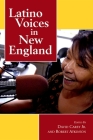 Latino Voices in New England (Excelsior Editions) Cover Image