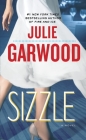 Sizzle: A Novel (Buchanan-Renard #8) By Julie Garwood Cover Image