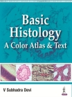 Basic Histology: A Color Atlas & Text Cover Image
