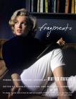 Fragments: Poems, Intimate Notes, Letters By Marilyn Monroe, Bernard Comment (Editor) Cover Image