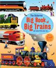 Usborne Big Book of Big Trains By Megan Cullis Cover Image