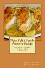 Plain Folks Family Favorite Recipe-GRAY SCALE: (Not Amish - Just Plain Ordinary Folks) By Joyce Thompson, Cecil a. Thompson Cover Image