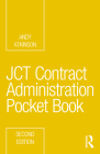 Jct Contract Administration Pocket Book (Routledge Pocket Books) By Andy Atkinson Cover Image